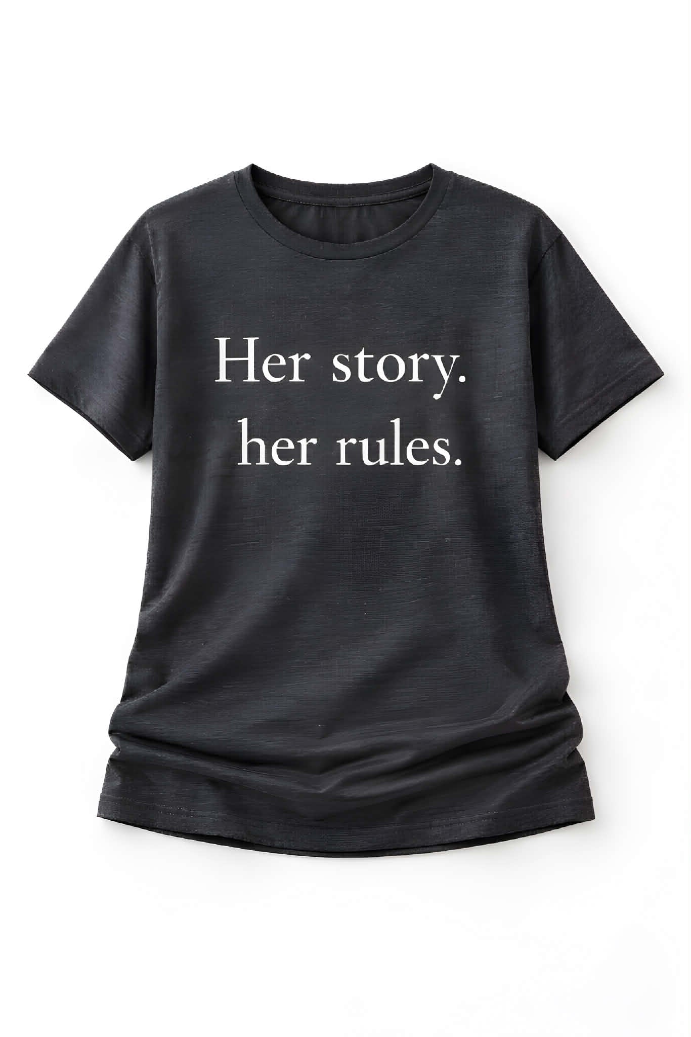 Her Story, Her Rules Tee