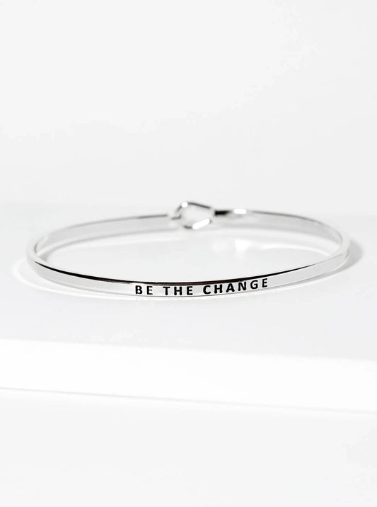 Be The Change Engraved Inspirational Bangle Bracelet