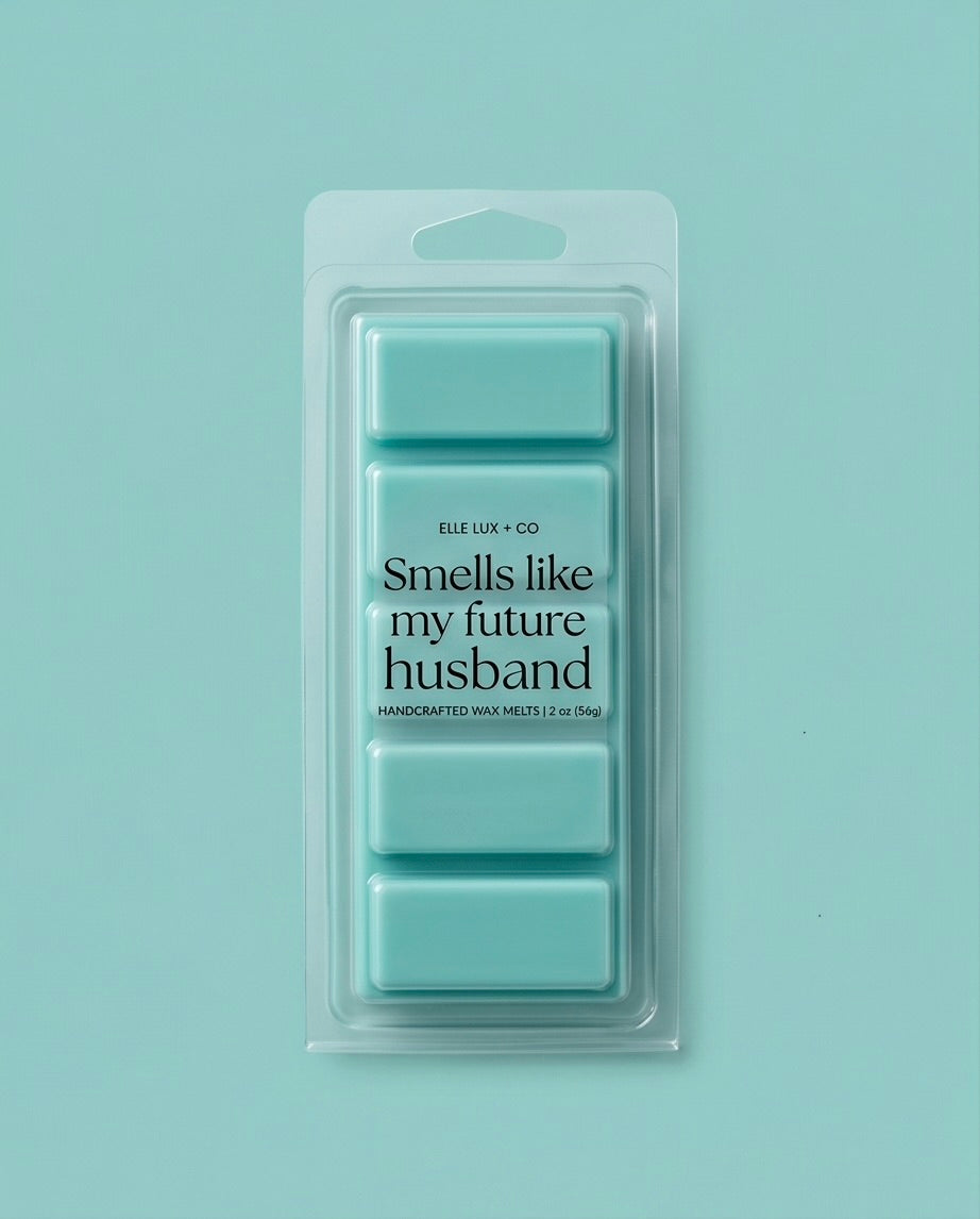 Smells like my future husband wax melts