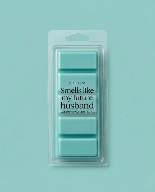 Smells like my future husband wax melts